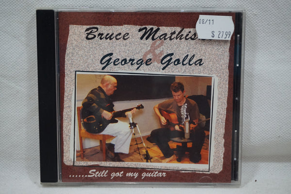 Bruce Mathiske & George Golla: Still Got My Guitar AUS BM045